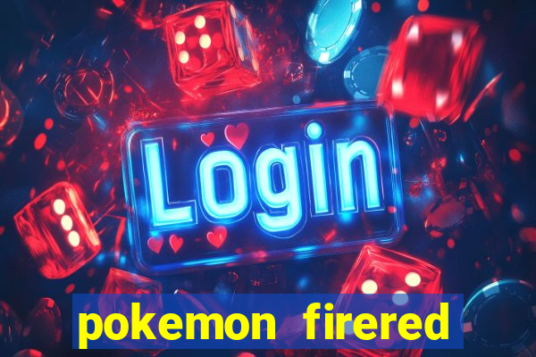pokemon firered jogos 360